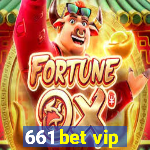 661 bet vip