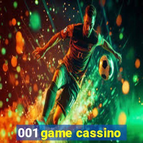 001 game cassino