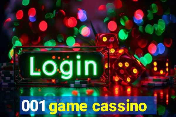 001 game cassino