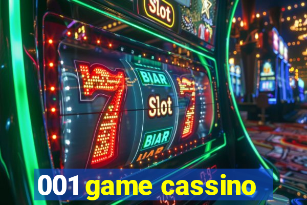 001 game cassino