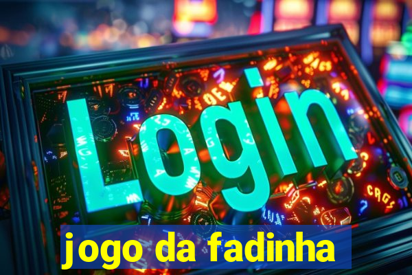 jogo da fadinha