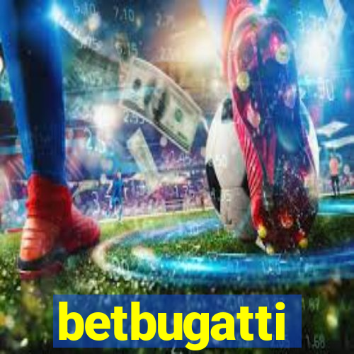 betbugatti