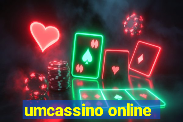 umcassino online