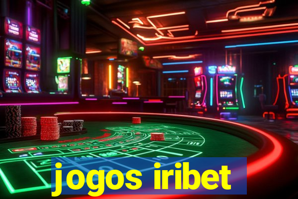 jogos iribet