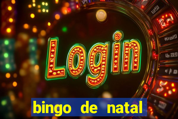 bingo de natal para imprimir gratis