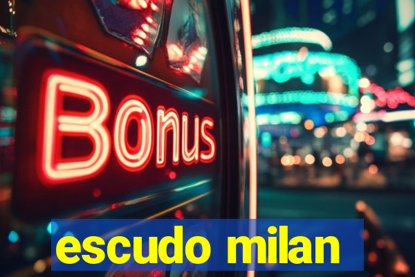 escudo milan