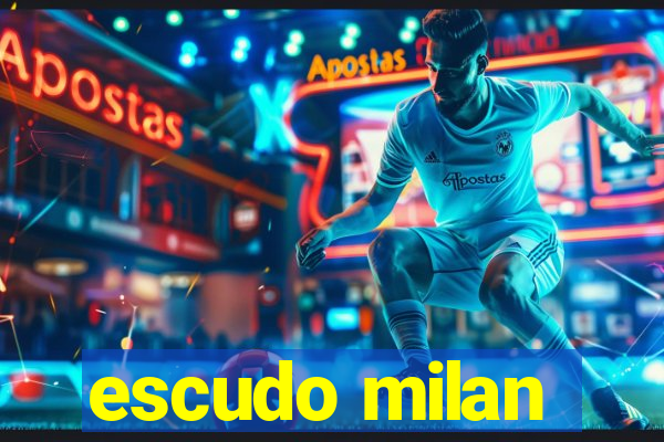 escudo milan