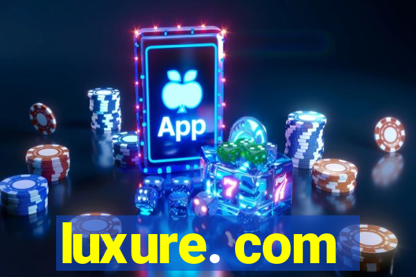 luxure. com