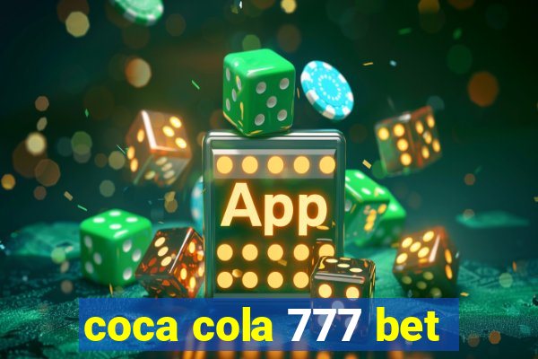 coca cola 777 bet