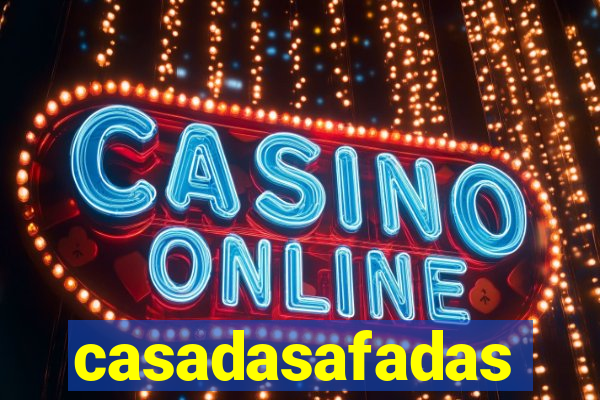 casadasafadas