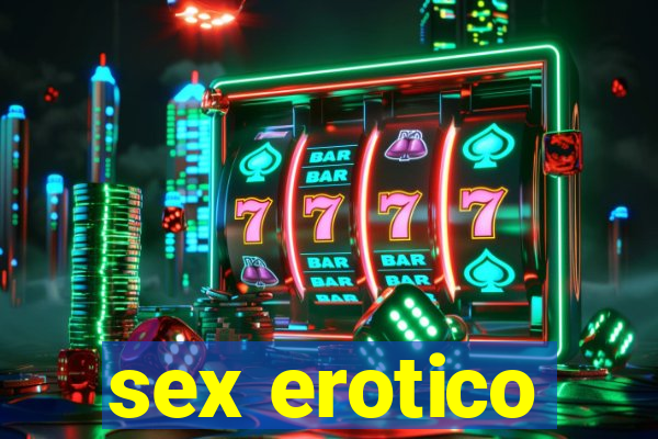 sex erotico