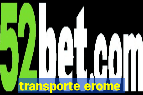 transporte erome