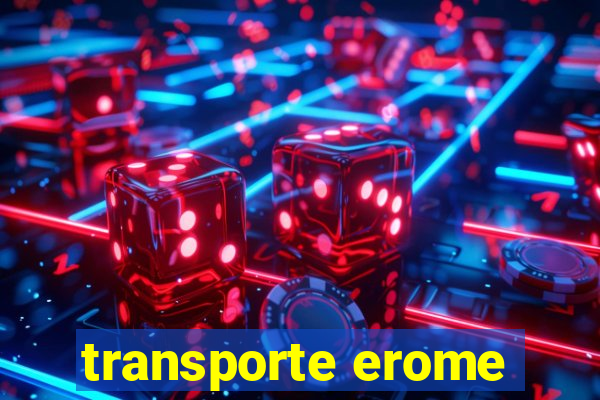 transporte erome