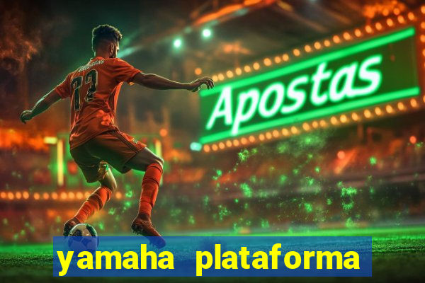 yamaha plataforma de jogos