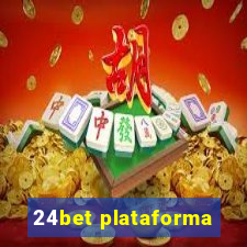 24bet plataforma