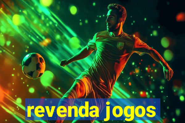 revenda jogos