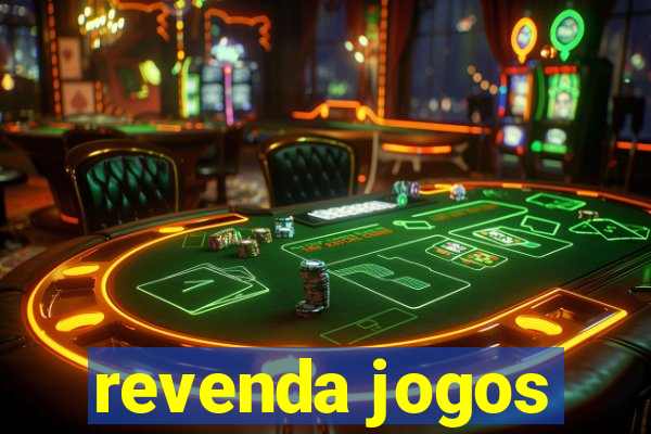 revenda jogos