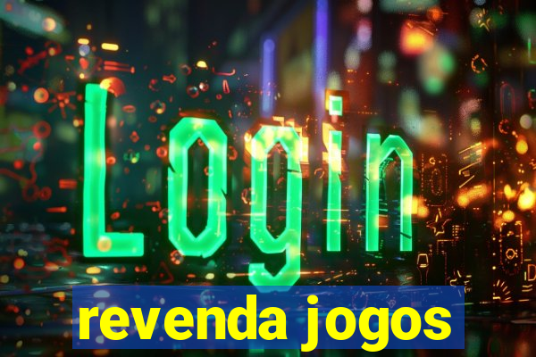 revenda jogos