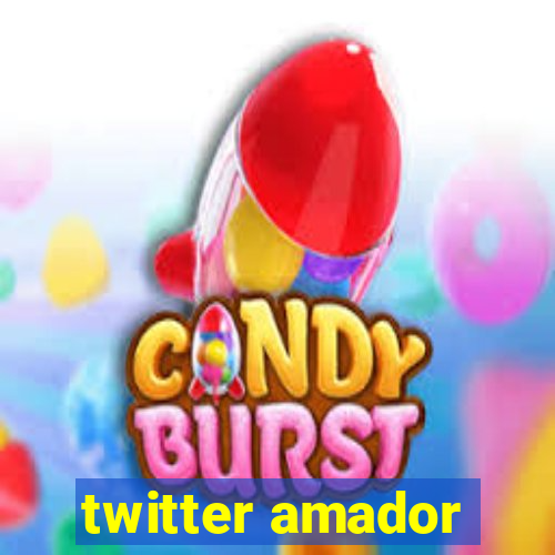 twitter amador