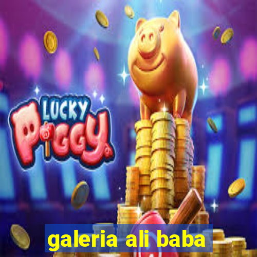 galeria ali baba