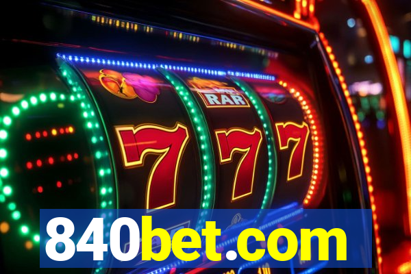 840bet.com