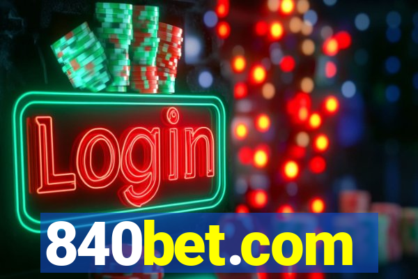 840bet.com