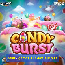 html5 games subway surfers