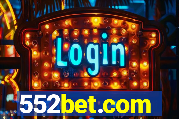 552bet.com