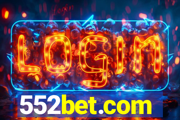 552bet.com