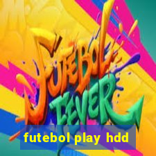 futebol play hdd