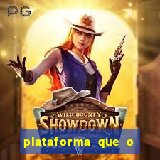 plataforma que o buzeira joga