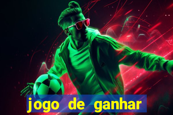 jogo de ganhar dinheiro ao se cadastrar