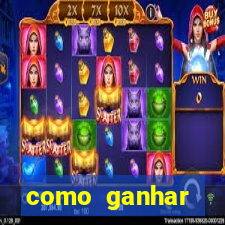 como ganhar dinheiro nos slots