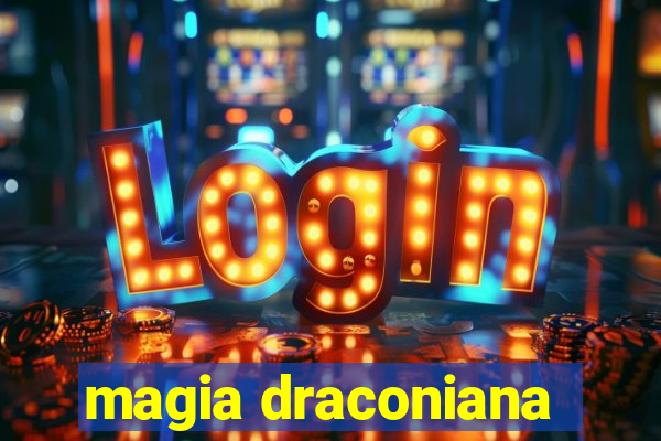 magia draconiana