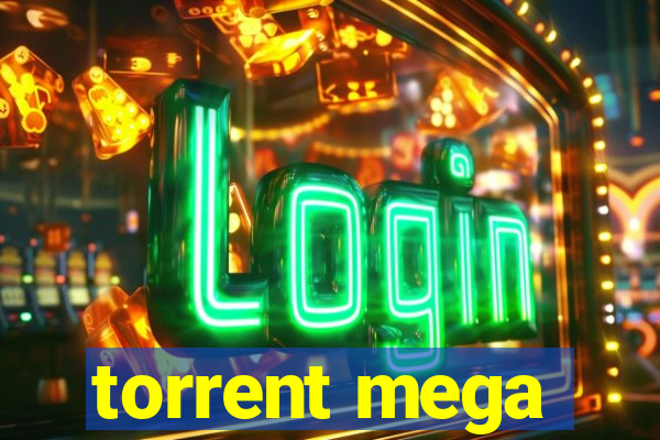 torrent mega