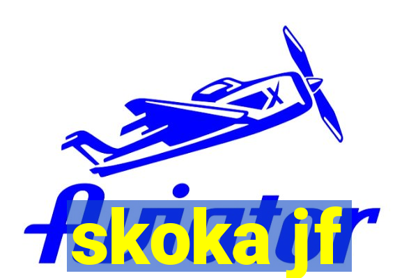 skoka jf