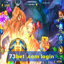 73bet .com login