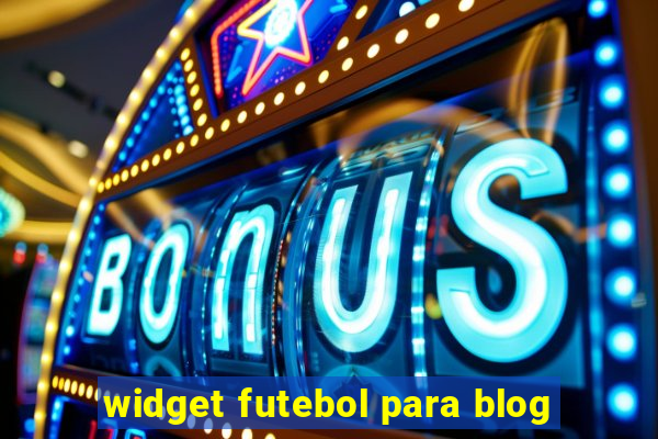 widget futebol para blog