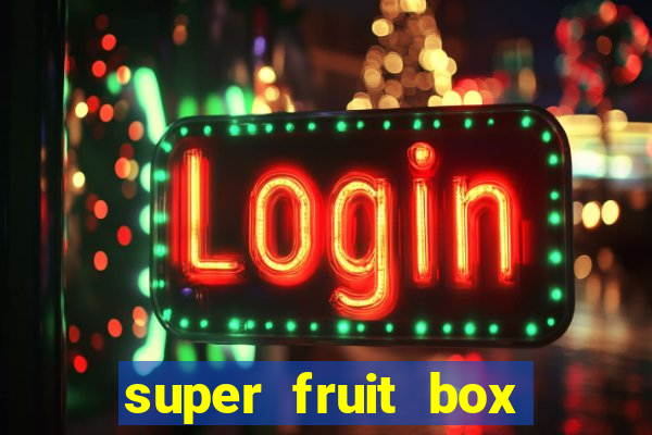 super fruit box blox fruits codes