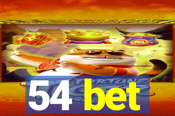 54 bet