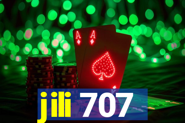 jili 707