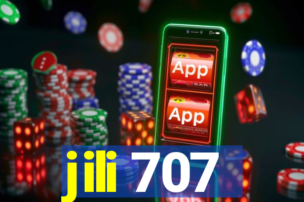 jili 707