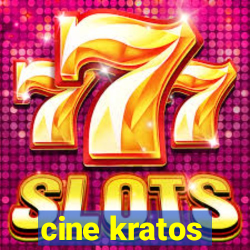 cine kratos