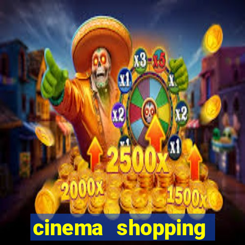 cinema shopping conquista sul