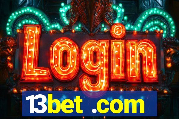 13bet .com