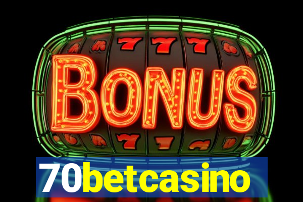 70betcasino