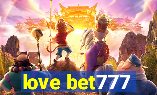 love bet777