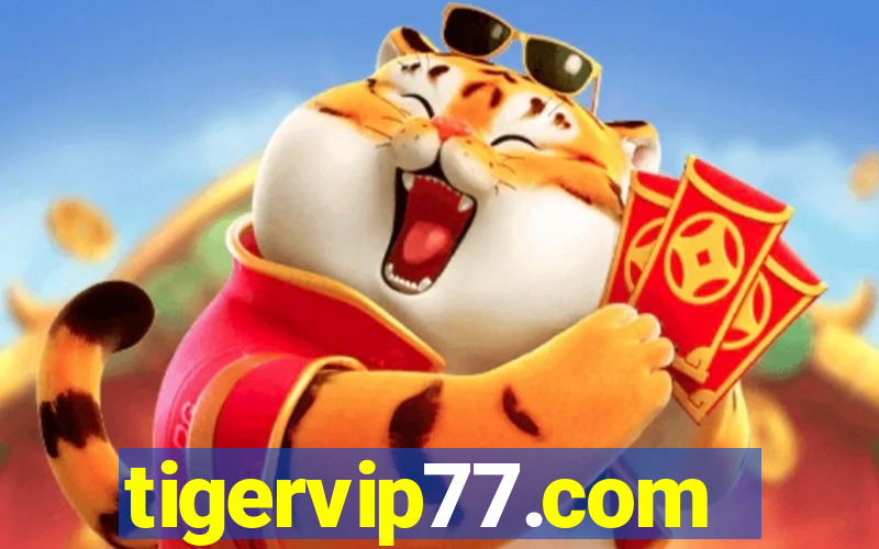 tigervip77.com