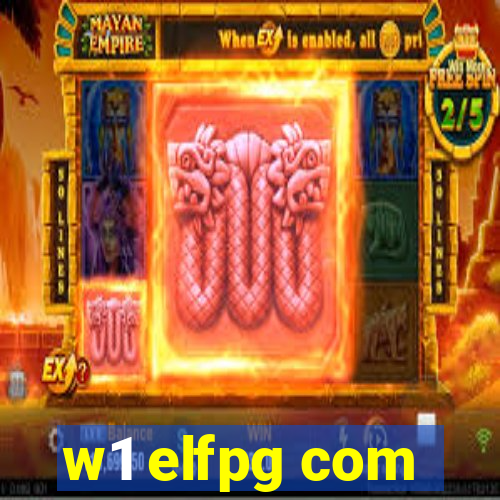 w1 elfpg com