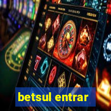 betsul entrar